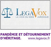 Pandémie et détounement d'héritage - Articlesur Legavox.fr